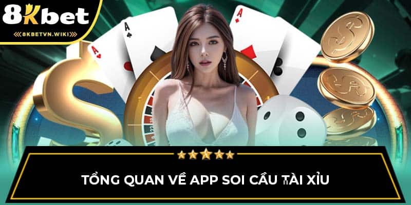 Tổng quan về app soi cầu tài xỉu