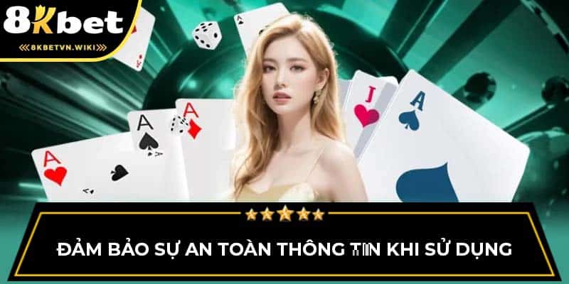 Đảm bảo sự an toàn thông tin khi sử dụng